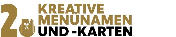 2. Kreative Menünamen und -Karten 2. Kreative Menünamen und -Karten