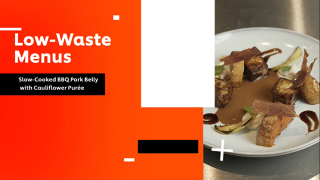 Future Menus: Low-Waste Menus_2.Slow-cooked Pork Belly with Cauliflower Purée__UFSAcademy
