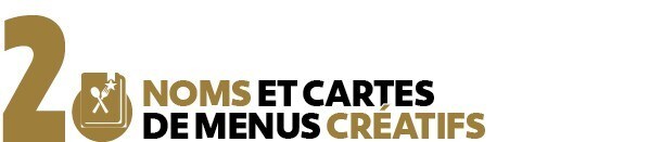 2. Noms et cartes de menus creatifs 2. Noms et cartes de menus creatifs