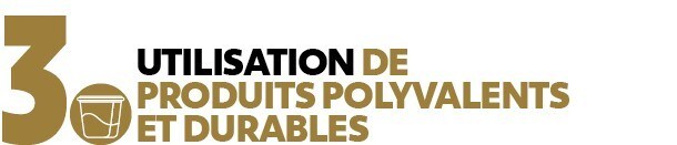3. Utilisation de produits polyvalents et durables 3. Utilisation de produits polyvalents et durables