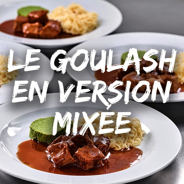 Le goulash en version mixée: préparation facile et dressage parfait!